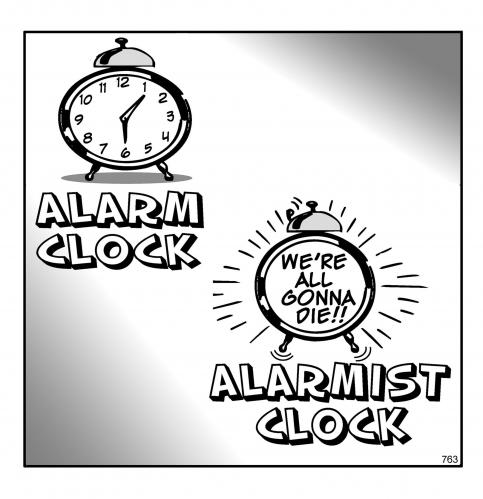 alarmist